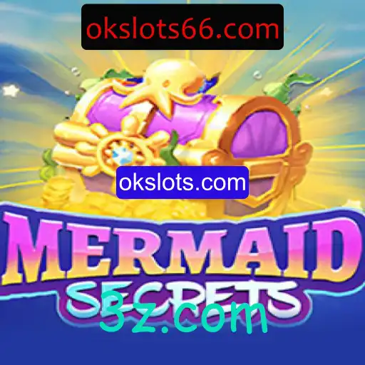 Explorando o Fascinante Mundo de MermaidSecrets em okslots.com