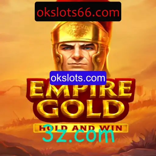 Descubra o Fascinante Mundo de EmpireGold no OKSlots